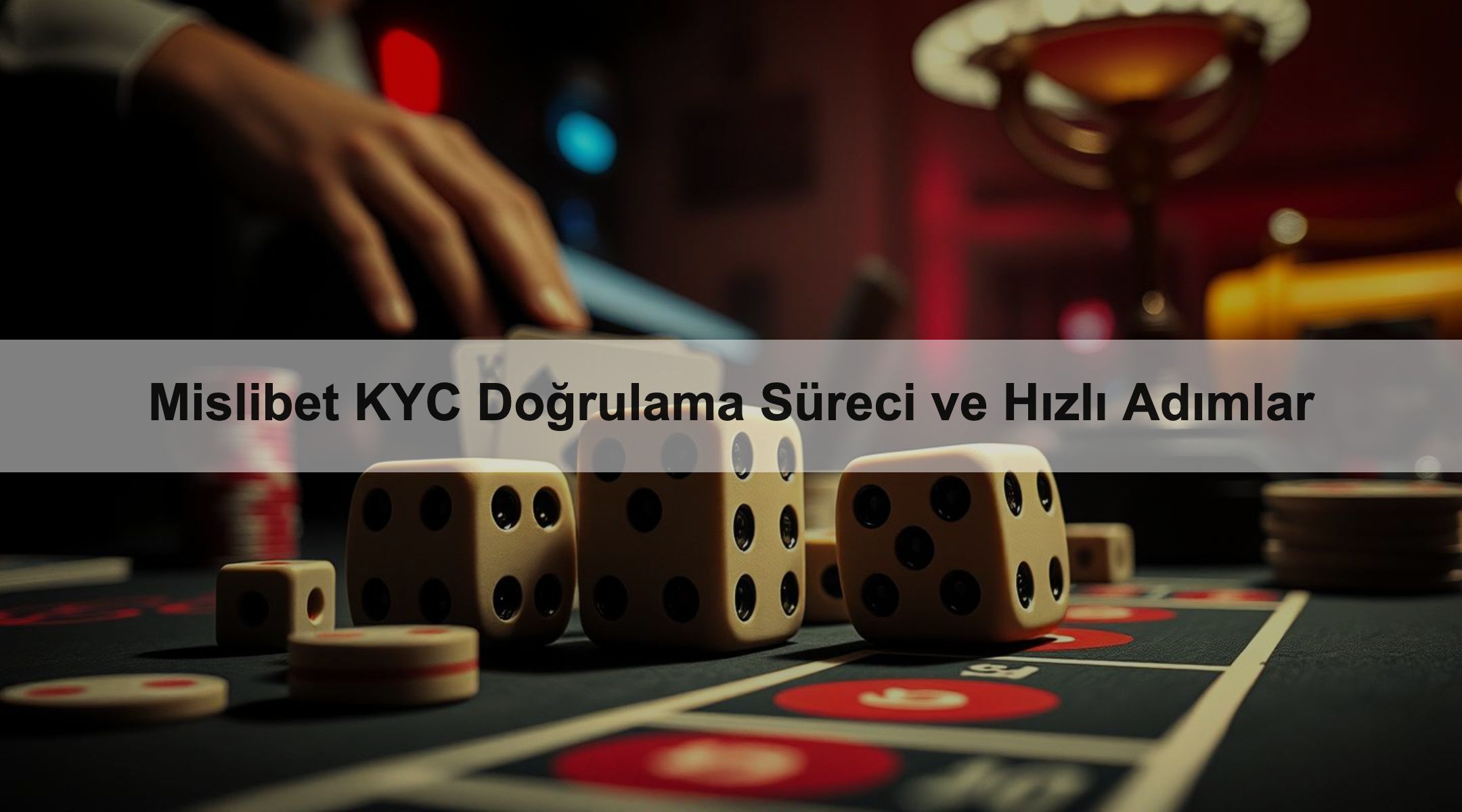 Mislibet KYC Doğrulama Süreci ve Hızlı Adımlar