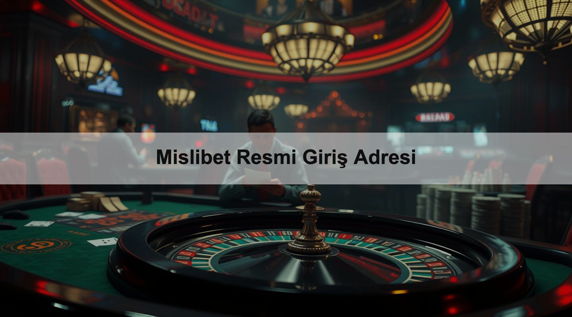 Mislibet Resmi Giriş Adresi