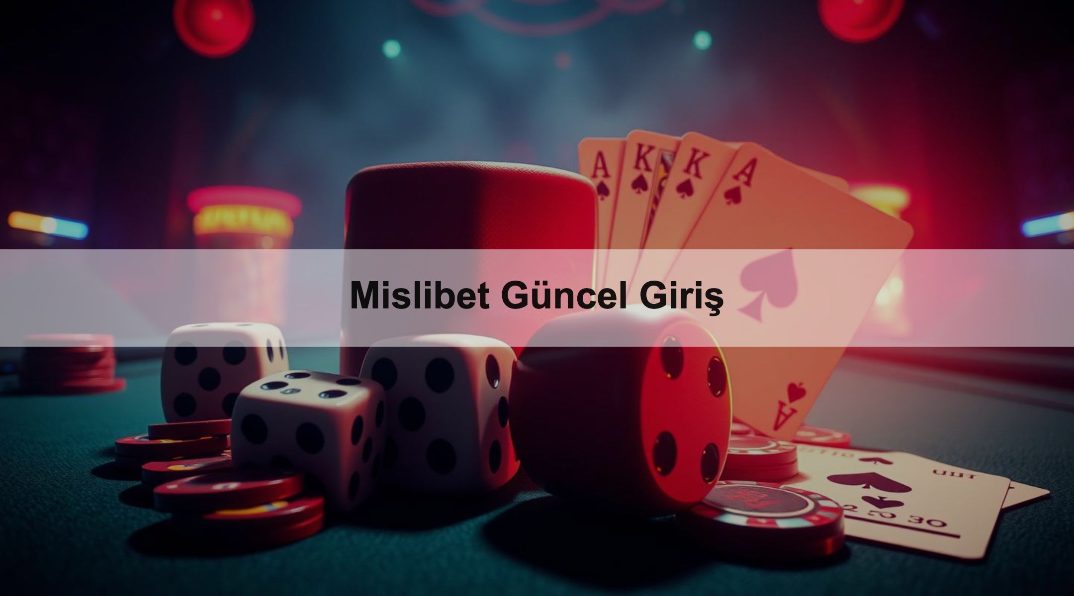Mislibet Güncel Giriş